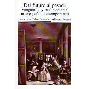   En El Arte Espanol Contemporaneo (Alianza forma) (Spanish Edition