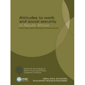  Attitudes to Work and Social Security in South Africa 