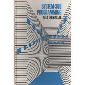 System 360 Programming Alexander Thomas  Books