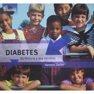  Diabetes Su historia y sus secretos (9789803883478 