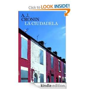 La ciudadela (Spanish Edition) Cronin A. J.  Kindle Store