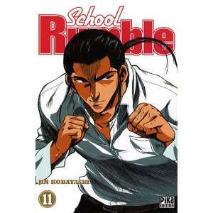  School Rumble, Tome 11 (French Edition) (9782811600709 