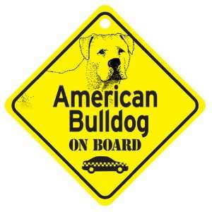  American Bulldog On Board Dog Sign Gift