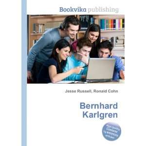 Bernhard Karlgren: Ronald Cohn Jesse Russell: Books