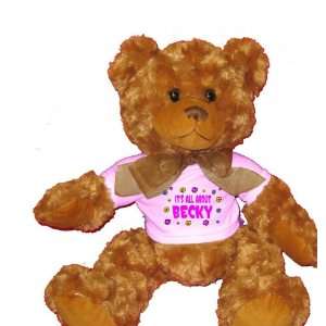  Its All About Becky Plush Teddy Bear with WHITE T Shirt 