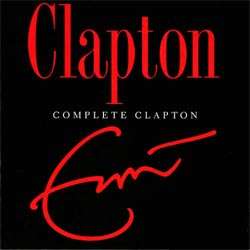 Eric Clapton   Complete Clapton  