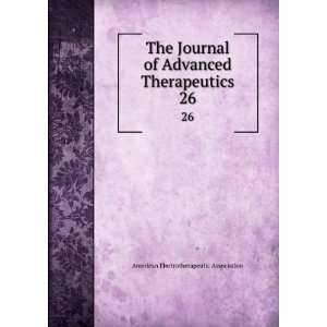  The Journal of Advanced Therapeutics. 26 American 