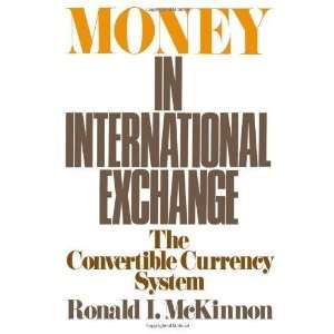 Money in International Exchange The Convertible Currency 