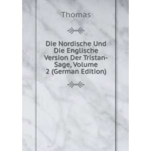   Version Der Tristan Sage, Volume 2 (German Edition) Thomas Books