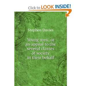   the several classes of society in their behalf Stephen Davies Books