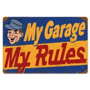  My Garage Rules Humor Vintage Metal Sign   Victory Vintage 