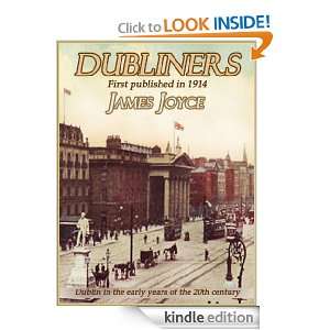 Dubliners by James Joyce (Annotated with Free Audio Book Link) James 