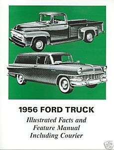 1956 56 F100 F250 FORD TRUCK FACTS MANUAL  