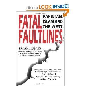  Fatal Faultlines Pakistan, Islam and the West [Paperback 
