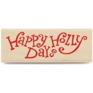  Happy Holly Days   Rubber Stamp: Arts, Crafts & Sewing
