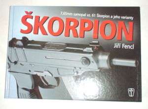CZECH ARMY, BOOK ON Vz61 scorpion SKORPION SMG  