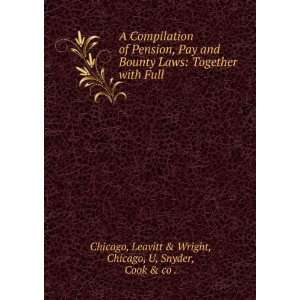   . Leavitt & Wright, Chicago, U, Snyder, Cook & co . Chicago Books