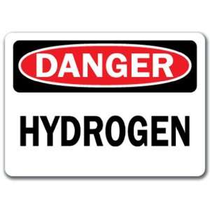   Danger Sign   Hydrogen   10 x 14 OSHA Safety Sign