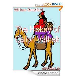 The History of Caliph Vathek William Beckford  Kindle 