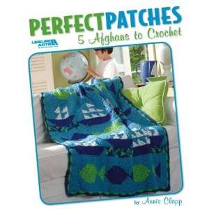  Perfect Patches 5 Afghans to Crochet Arts, Crafts 