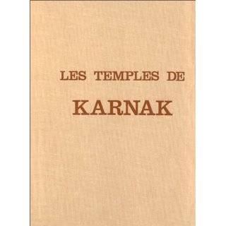 Les temples de Karnak Contribution a letude de la pensee pharaonique 