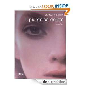 Il più dolce delitto (Italian Edition) Giancarlo Onorato  