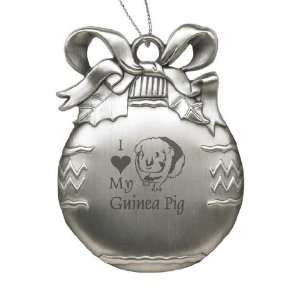   Pewter Christmas Ornament   I Love My Guinea Pig