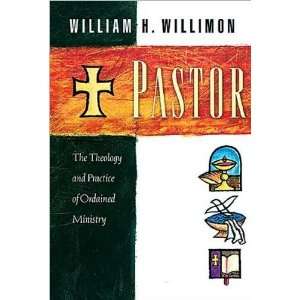  Pastor (text only) by W. H. Willimon:  N/A : Books