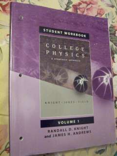 College Physics: A Strategic Approach Student Workbook Volume 1 Knight 