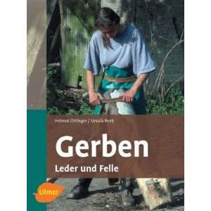    Leder und Felle  Helmut Ottiger, Ursula Reeb Bücher