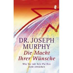   mit Tele Psi Ihre Ziele erreichen  Joseph Murphy Bücher