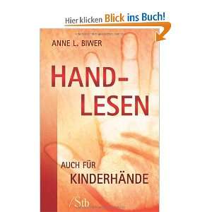 Handlesen   Auch für Kinderhände  Anne L. Biwer Bücher