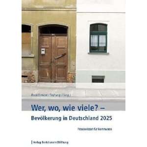 Wer, wo, wie viele? Bevölkerung in Deutschland 2025: Praxiswissen 