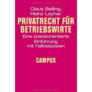   & Management)  Claus Belling, Heinz Layher Bücher