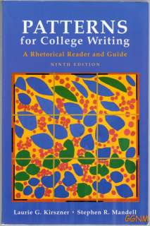   College Writing Rhetorical Reader and Guide Student College Textbook