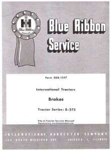IH International Harvester B 275 Brakes Service manual  