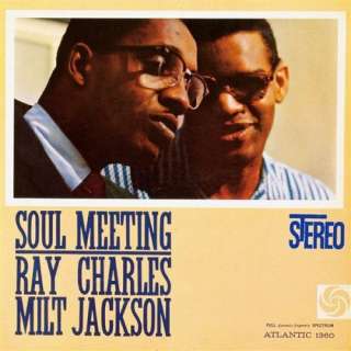  Soul Brothers / Soul Meeting Ray Charles & Milt Jackson