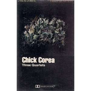  Three Quartets ~ Chick Corea (Audio Cassette) Chick Corea Music