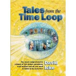  Tales from the Time Loop The Most Comprehensive Expose of 