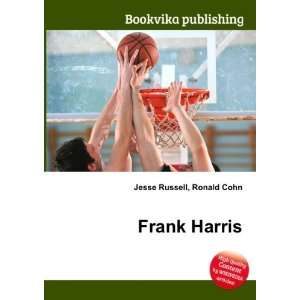  Frank Harris Ronald Cohn Jesse Russell Books