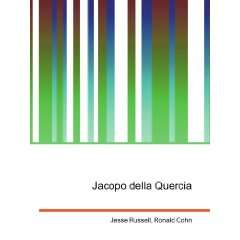  Jacopo della Quercia Ronald Cohn Jesse Russell Books