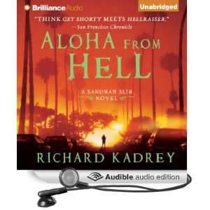  Aloha from Hell (Audible Audio Edition) Richard Kadrey 