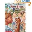 The Paint Brush Kid by Clyde Robert Bulla ( Paperback   2000)