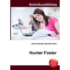  Hunter Foster Ronald Cohn Jesse Russell Books