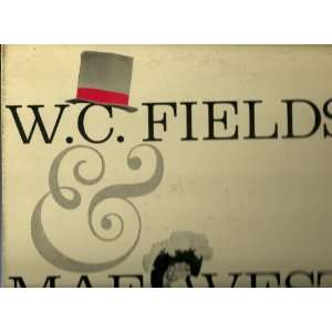  Vinyl LP W. C. Fields & Mae West 1969 (His only 