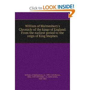  William of Malmesburys Chronicle of the kings of England 
