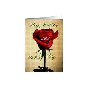  Happy Birthday ~ Wife / 24th ~ Red Rose Card Health 