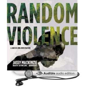  Random Violence The Jade de Jong Investigations, Book 1 