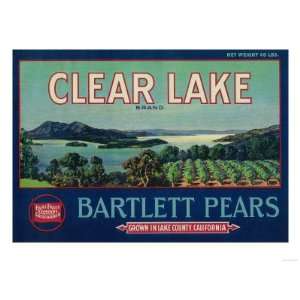  Clear Lake Pear Crate Label   Lake County, CA Premium 